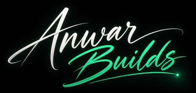 Anwar Builds
